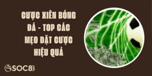 Cược Xiên Bóng Đá