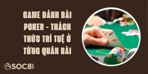 Game Đánh Bài Poker